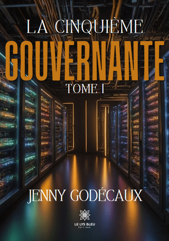 Téléchargez gratuitement le dernier roman de Jenny Godécaux – La cinquième gouvernante – Tome 1